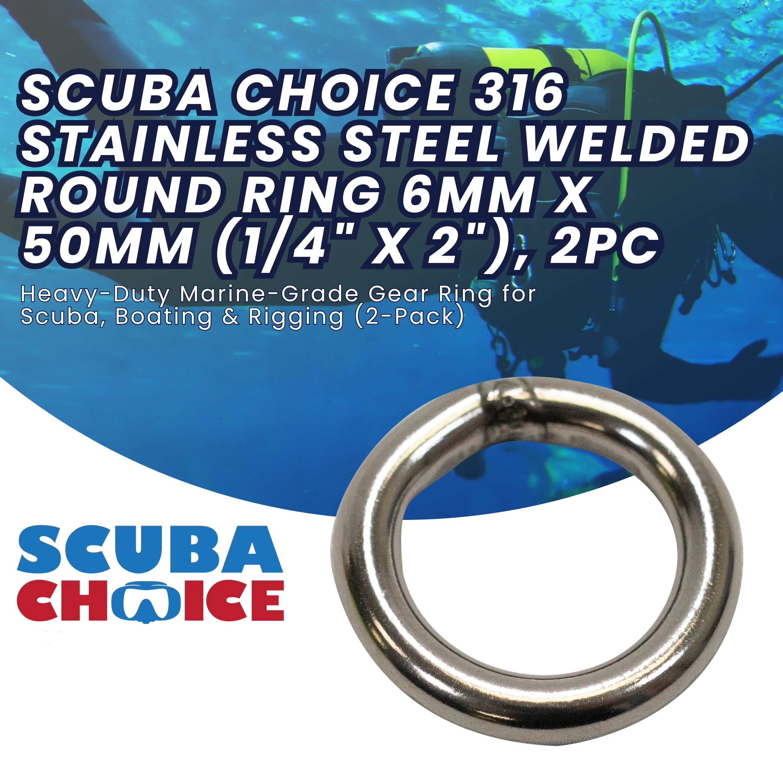 Scuba Choice 316 Stainless Steel Welded Round Ring 6mm x 50mm (1/4" x 2"), 2pc