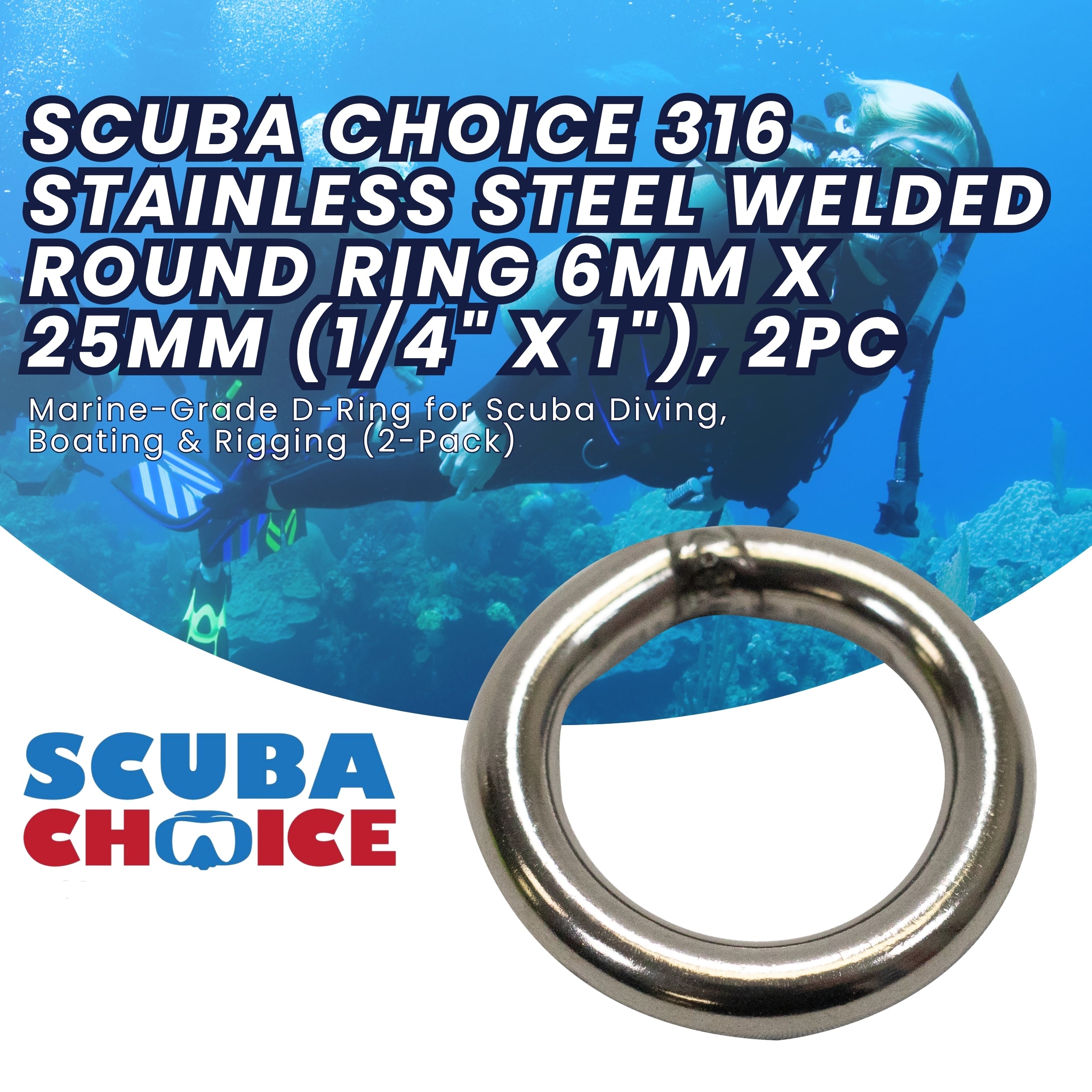 Scuba Choice 316 Stainless Steel Welded Round Ring 6mm x 25mm (1/4" x 1"), 2pc
